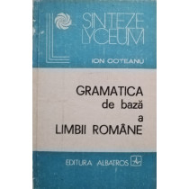 Gramatica de baza a limbii romane