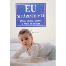 Eu si parintii mei