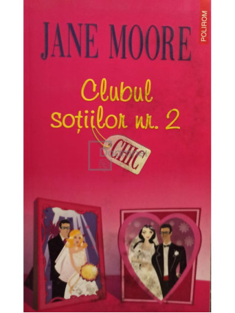 Jane Moore - Clubul sotiilor nr. 2 - 2008 - Brosata