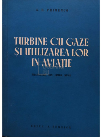 Turbine cu gaze si utilizarea lor in aviatie