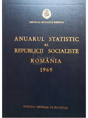 Anuarul statistic al Republicii Socialiste Romania 1969