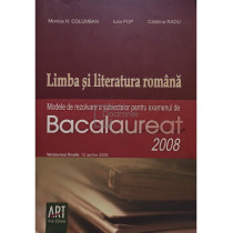 Limba si literatura romana, bacalaureat 2008