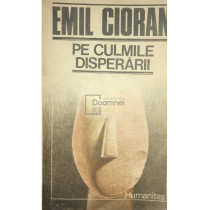 Pe culmile disperarii