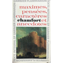 Maximes, pensees, caracteres et anecdotes