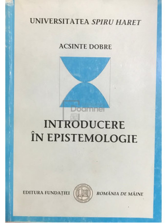 Introducere in epistemologie (ed. II)