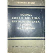 Domnul Eugen Duhring revolutioneaza stiinta (Anti-Duhring)