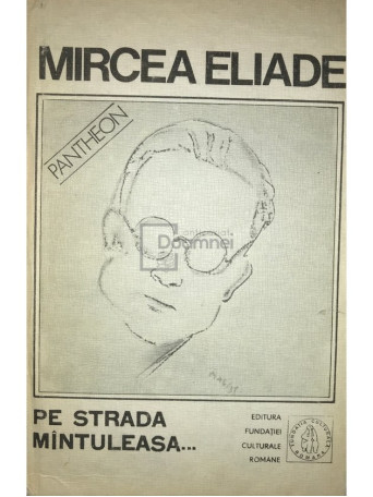 Pe strada Mantuleasa - Proza fantastica, vol. 3