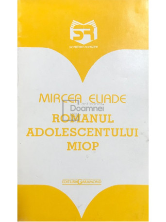 Romanul adolescentului miop