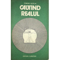 Cautand realul