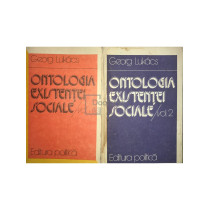 Ontologia existentei sociale, 2 vol.