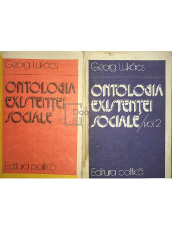 Ontologia existentei sociale, 2 vol.