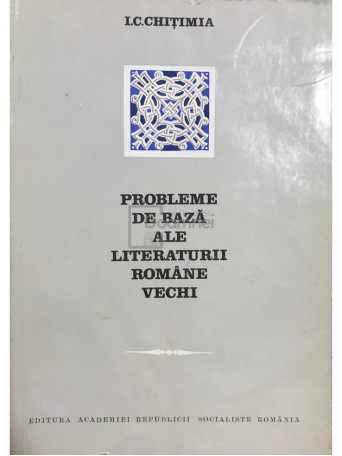 Probleme de baza ale literaturii romane vechi (dedicatie)