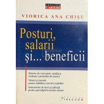 Posturi, salarii si beneficii