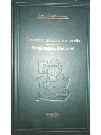 Rodica Ojog-Brasoveanu - Cianura pentru un suras. Buna seara, Melania! - 2009 - Brosata