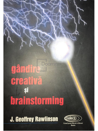 J. Geoffrey Rawlinson - Gandire creativa si brainstorming - 1998 - Brosata