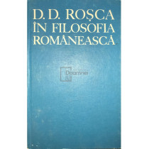 D. D. Rosca in filosofia romaneasca