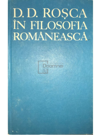 D. D. Rosca in filosofia romaneasca