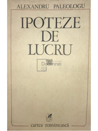 Ipoteze de lucru