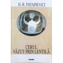 Cerul vazut prin lentila