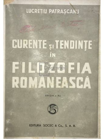 Curente si tendinte in filozofia romaneasca (ed. II)