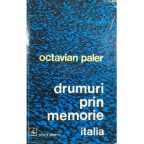 Drumuri prin memorie - Italia