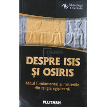 Despre Isis si Osiris