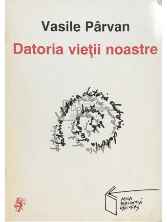 Datoria vietii noastre