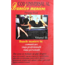 Cod universal al bunelor maniere, vol. 3