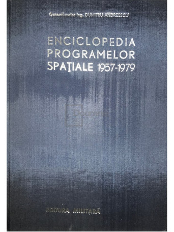 Enciclopedia programelor spatiale 1957-1979