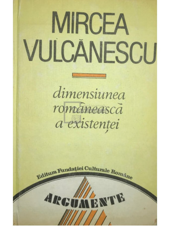 Dimensiunea romaneasca a existentei