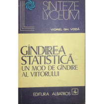 Gandirea statistica - Un mod de gandire al viitorului