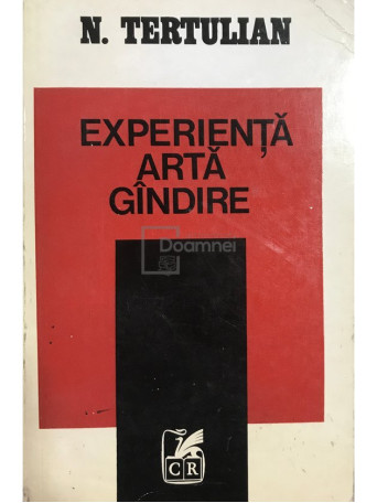 Experienta, arta, gandire