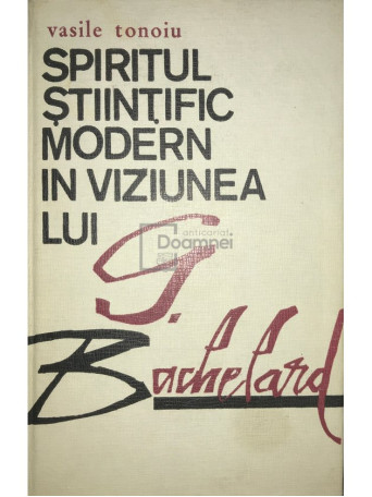 Spiritul stiintific modern in viziunea lui G. Bachelard