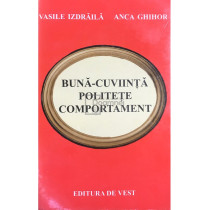 Buna-cuviinta, politete, comportament