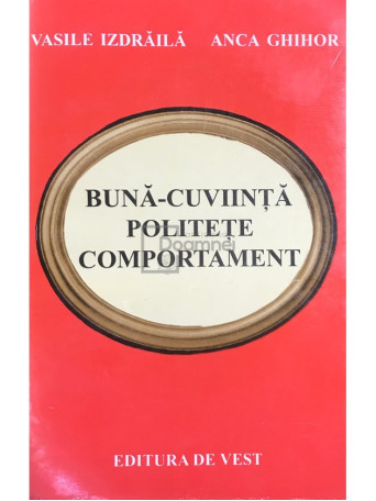 Buna-cuviinta, politete, comportament