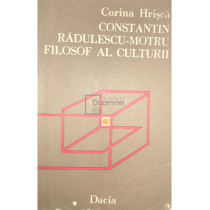 Constantin Radulescu Motru - Filosof al culturii