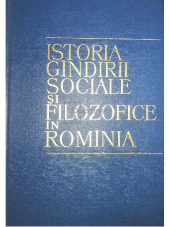 Istoria gandirii sociale si filozofice in Romania