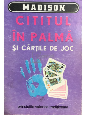 Myriam Mafalda - Cititul in palma si cartile de joc - 1994 - Brosata