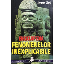 Enciclopedia fenomenelor inexplicabile