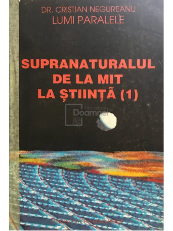 Supranaturalul de la mit la stiinta