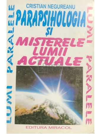 Parapsihologia si misterele lumii actuale