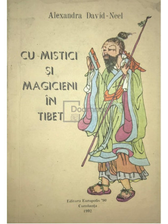 Cu mistici si magicieni in Tibet