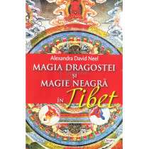 Magia dragostei si magie neagra in Tibet