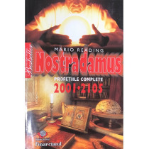 Nostradamus - Profetiile complete 2001-2105