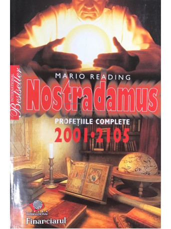 Nostradamus - Profetiile complete 2001-2105