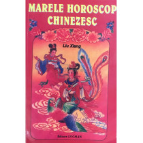 Marele horoscop chinezesc