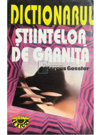 Dictionarul stiintelor de granita