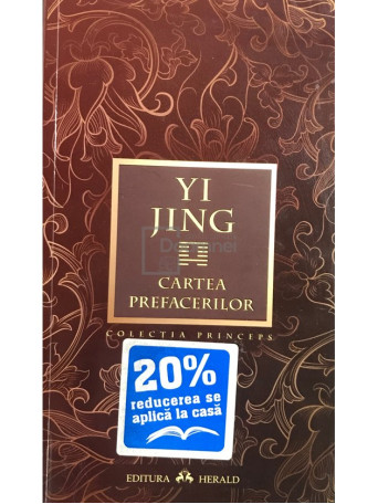 Yi Jing. Cartea prefacerilor