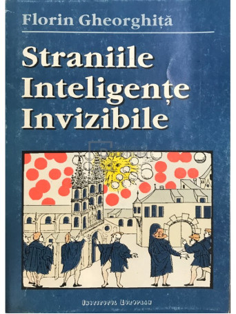 Straniile inteligente invizibile