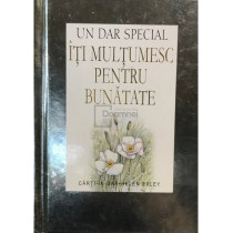 Iti multumesc pentru bunatate